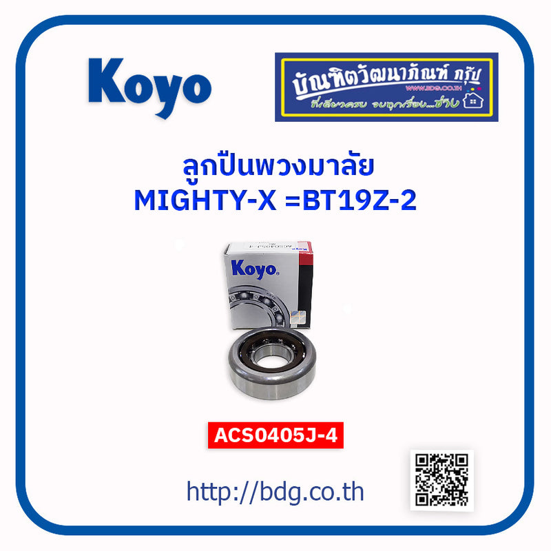 KOYO TOYOTA MIGHTYXBT19Z2 ACS0405J4 1 Bearing