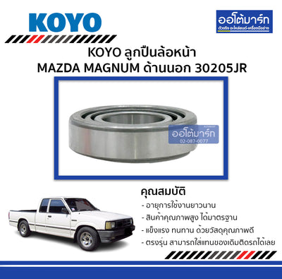 KOYO KOYO MAZDA MAGNUM 30205JR 1 Bearing