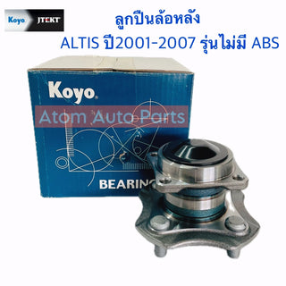 KOYO KOYO ALTIS 20012007 ABS ALTIS01 3DACF026F7A 2A Bearing