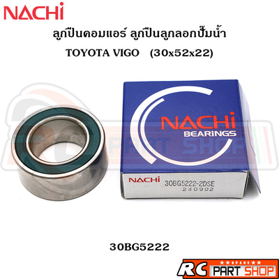 Air Conditioner Ball Bearing Water Pump Pulley Bearing Toyota Vigo Brand Nachi Japan Number 30Bg5222